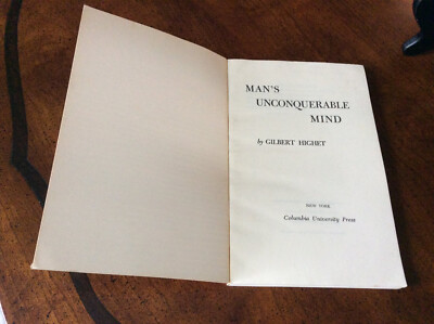 Man's Unconquerable Mind by Highet, Gilbert, (1954 Paperback Man's Unconquerable Mind by Highet, Gilbert, (1954 Paperback