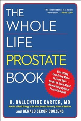 The Whole Life Prostate Book: Ev... by Carter, Dr. H. Balle Paperback / softback