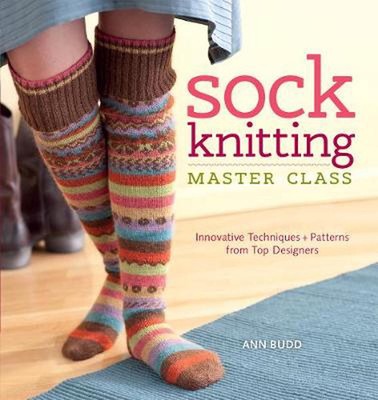 Sockenstricken Meisterklasse: Innovative Techniken & Muster von Top-Designern 
