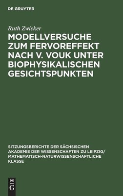 Modellversuche Zum Fervoreffekt Nach V  Vouk Unter Biophysik...