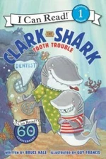 Clark the Shark: Tooth Trouble, No. 1 - Paperback By Bruce Hale - GOOD