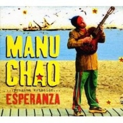 MANU CHAO ''PROXIMA ESTACION ESPERANZA'' CD NEW+