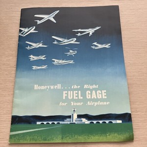 The Right Fuel Gage For Your Airplane Minneapolis Honeywell Regulator Co. 1950