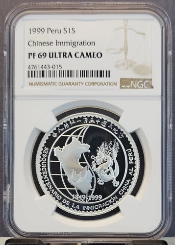1999 PERU SILVER 1 SOL S1S CHINESE IMMIGRATION NGC PF 69 ULTRA CAMEO SCARCE COIN