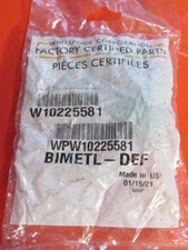 WPW10225581 /  W10225581 WHIRLPOOL REFRIGERATOR BIMETL-DEF ~ Brand New OEM Part