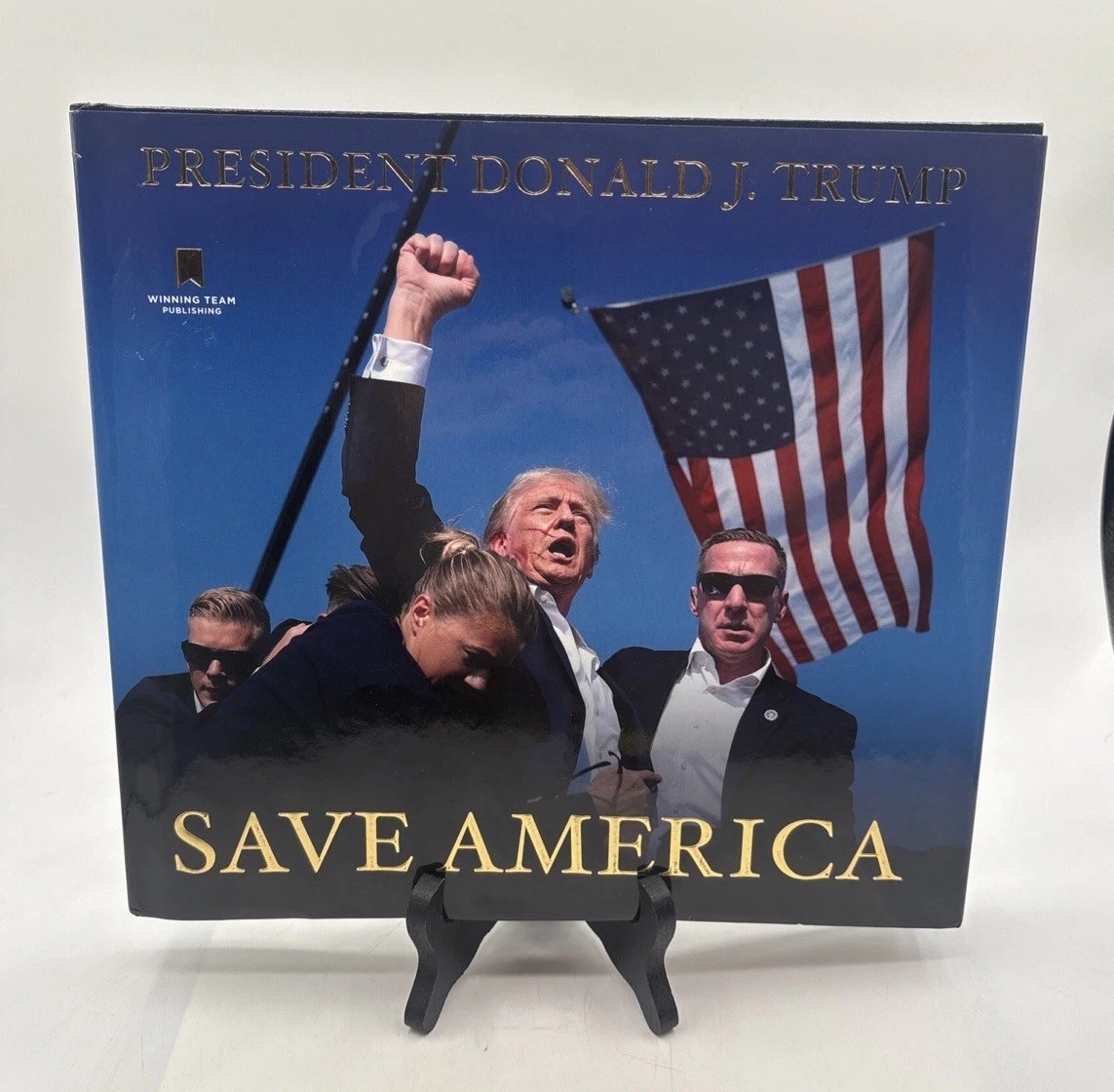 Save America Book - President Donald J Trump - Hardcover