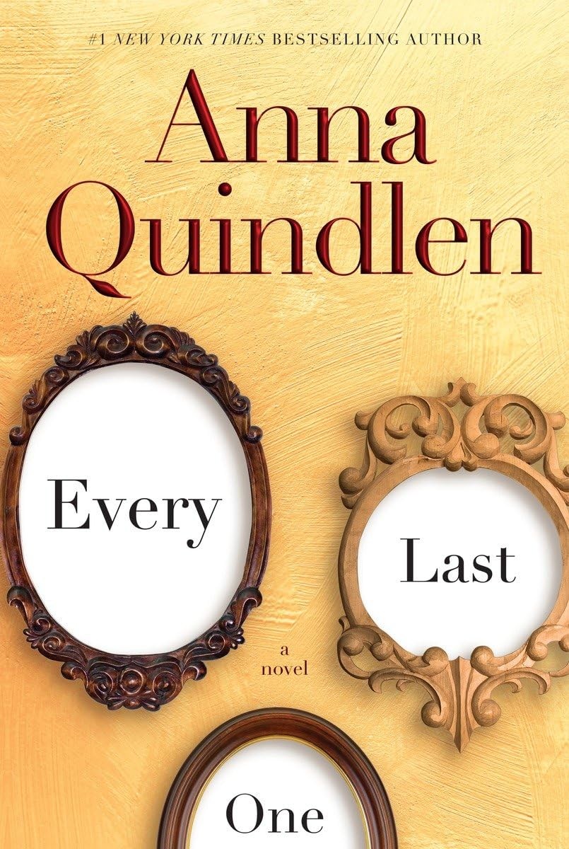 Every Last One: A Novel by Quindlen