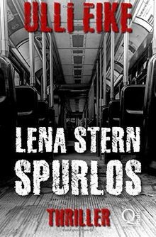 Lena Stern: Spurlos von Eike, Ulli | Buch | Zustand sehr gut