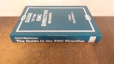 			The Guide to the EMC Directive 89/336/EEC, Chris Marshman, EPA Pr		