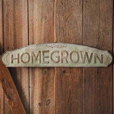 Homegrown Garden Sign Rustic Green Finish Home Decorative