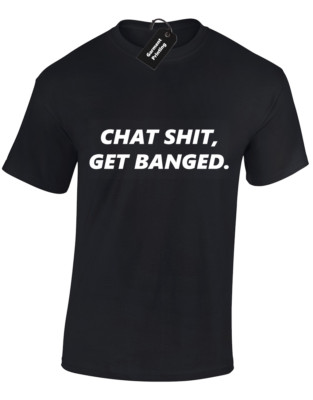 CHAT SH*T GET BANGED HERREN T-SHIRT LUSTIG FUSSBALL GESCHENK GESCHENKIDEE LEICESTER TOP