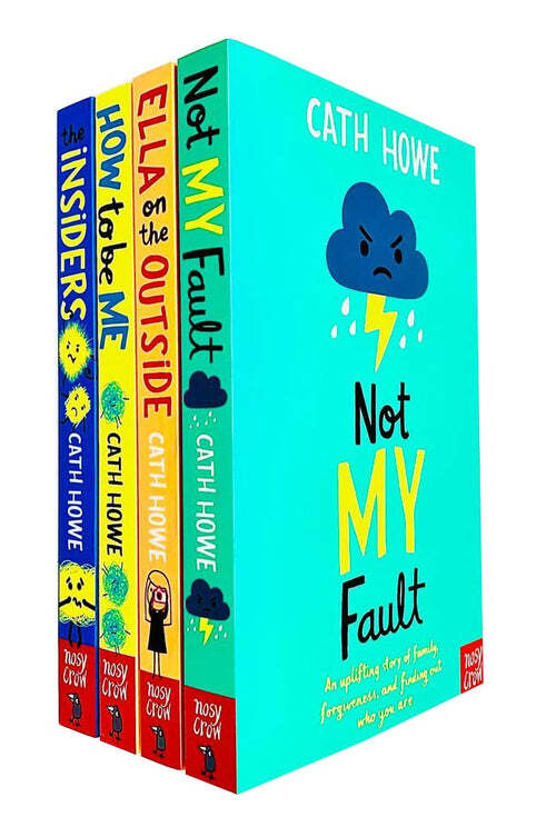 Cath Howe 4 Books Collection Set Not My Fault, Ella on the Outside Paperback NEW