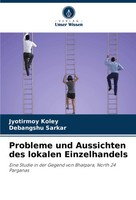 Jyotirmoy Koley (U. A.) | Probleme Und Aussichten Des Lokalen Einzelhandels