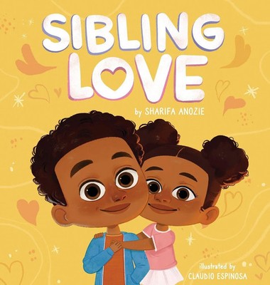 Sharifa Anozie | Sibling Love | Buch | Englisch (2021) | Gebunden