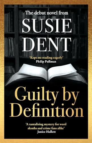 Guilty by Definition: The instant Sunday Times bestselling linguistic mystery from Britain's wordsmith, Susie Dent (Clarendon Lexicographers) - Image 5