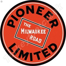 The Milwaukee Road Pioneer Limited 11.75" Round Metal Sign