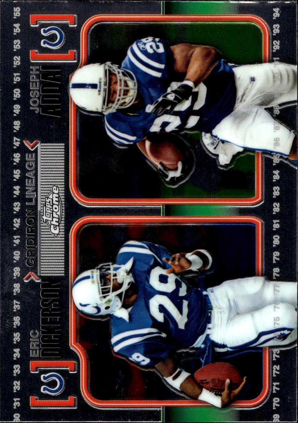 2010 Topps Chrome #CGL-DA Eric Dickerson / Joseph Addai Gridiron Lineage