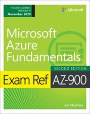 Exam Ref Ser.: Exam Ref AZ-900 Microsoft Azure Fundamentals by Jim Cheshire...