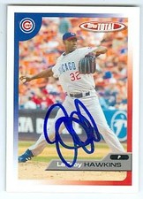 LaTroy Hawkins autographed baseball card (Chicago Cubs) 2005 Topps Total #178