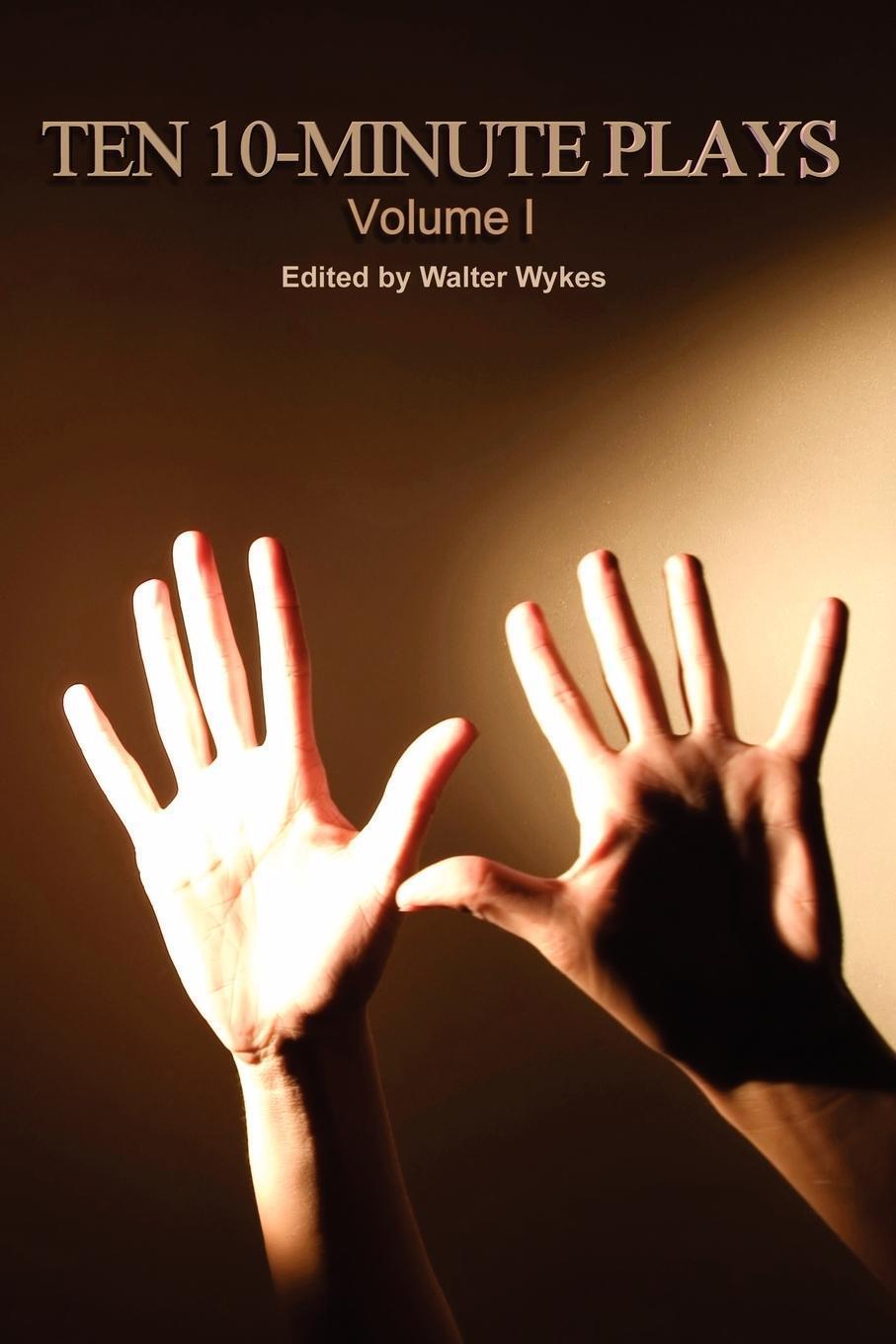 Thumbnail - Ten 10-minute Plays Walter Wykes (u. A.) Taschenbuch Paperback