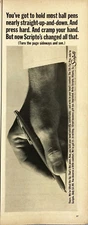 Scripto Ball Pens *We tilted the tip. Now hold your hand naturally Print Ad 1963