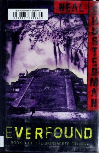 Everfound (3) (The Skinjacker Trilogy) by Shusterman, Neal, Acceptable Book