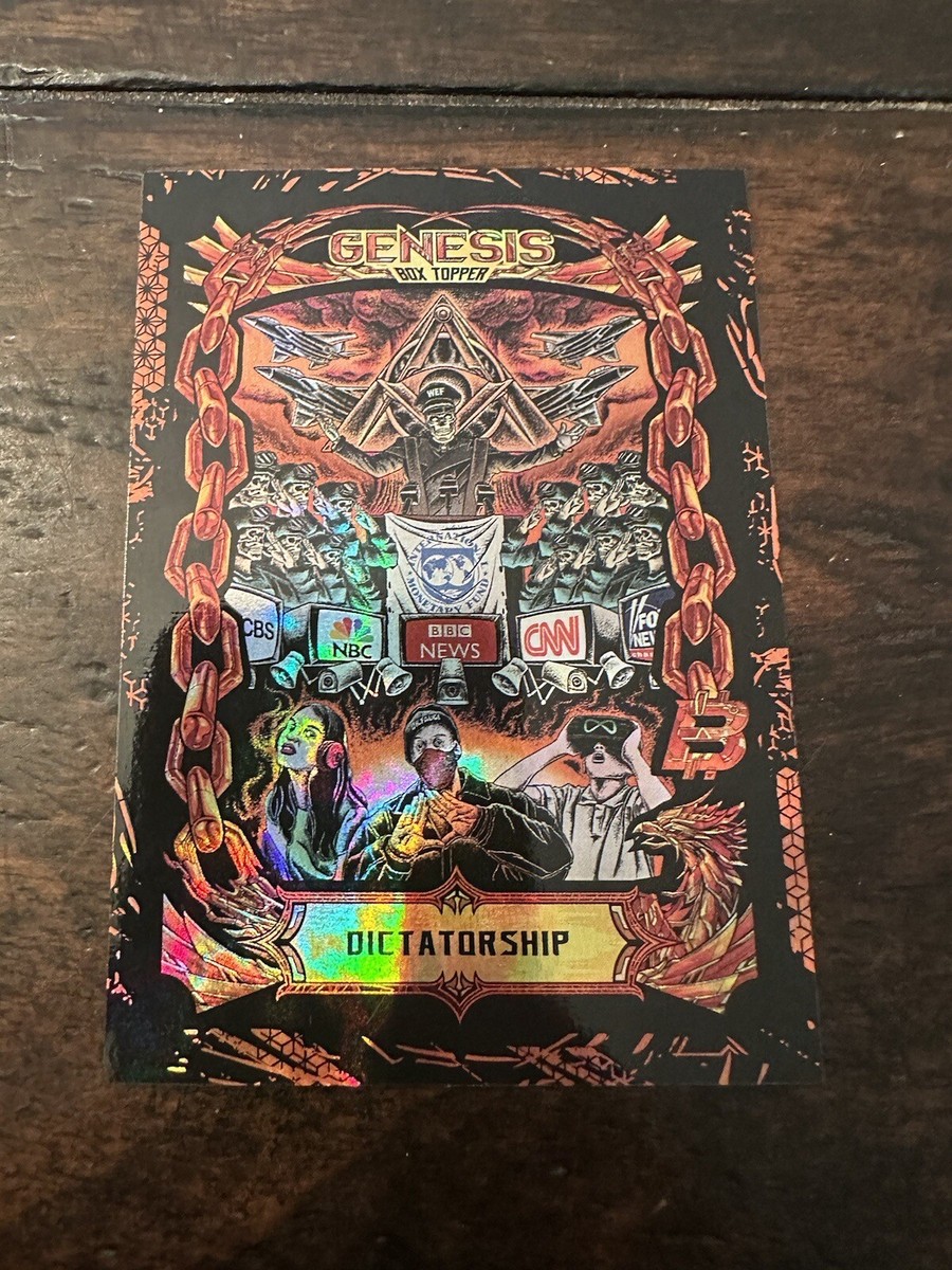 DICTATORSHIP Tyranny #59 2023 Bitcoin Trading Cards Series 2 Box Topper /99