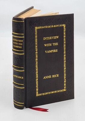 Interview With The Vampire By Rice, Anne [Premium Leather Bound]
