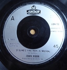JOHN PARR ST ELMO'S FIRE (MAN IN MOTION) /TREAT ME LIKE AN ANIMAL 1984 7" SINGLE