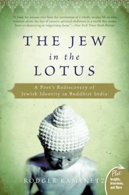 Jew in the Lotus : A Poet's Rediscovery of Jewish Identity in Bud
