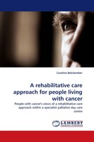 Caroline Belchamber | A Rehabilitative Care Approach For People Living With...