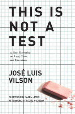 #ad This Is Not A Test: A New Narrative on Race Class and Education GOOD $4.14