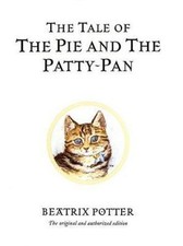 Potter, Beatrix : The Tale of The Pie and The Patty-Pan (B Fast and FREE P & P