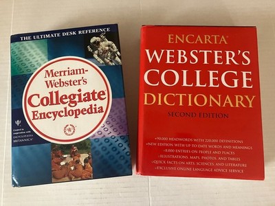 Encarta Webster's College Dictionary 2002 Second Edition & Merriam-Webster's