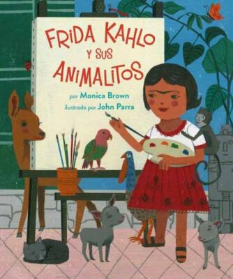 Frida Kahlo y sus Animalitos Format: Children/juvenile