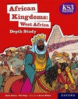 KS3 History Depth Study: African Kingdoms: West Africa Studen... - 9781382042338