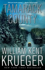 Tamarack County: A Novel (Cork O'Connor Mystery Series) by Krueger, William Ken