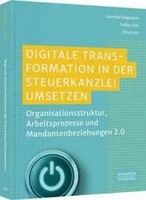 Digitale Transformation In Der Steuerkanzlei Umsetzen | Siegmann (U. A.) | Buch