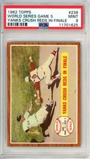 1962	Topps	World Series	Yankees Crush Reds	236	PSA 9		Yankees	POP 4	8082
