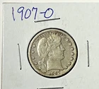 1907-O Barber Quarter : Fine