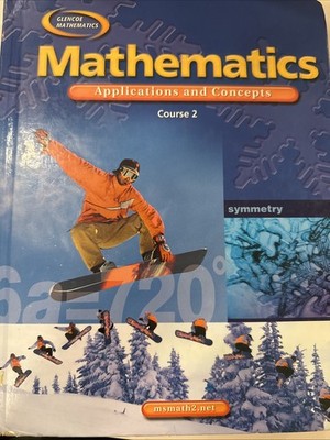 IL MATHEMATICS: APPLICATIONS AND CONCEPTS, COURSE 2, By Mcgraw-hill - Hardcover