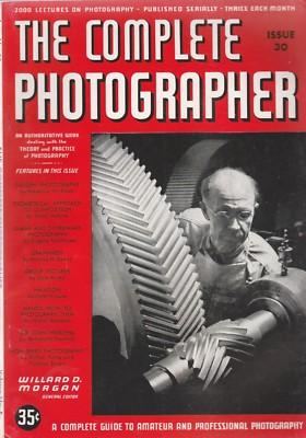 THE COMPLETE PHOTOGRAPHER FIRST 30 ISSUES SEPT.1, 1941-JULY 10