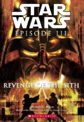 Revenge Of the Sith (Star Wars, Episode III) - Paperback - VERY GOOD