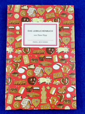 Das Lebkuchenbuch von Hans Hipp