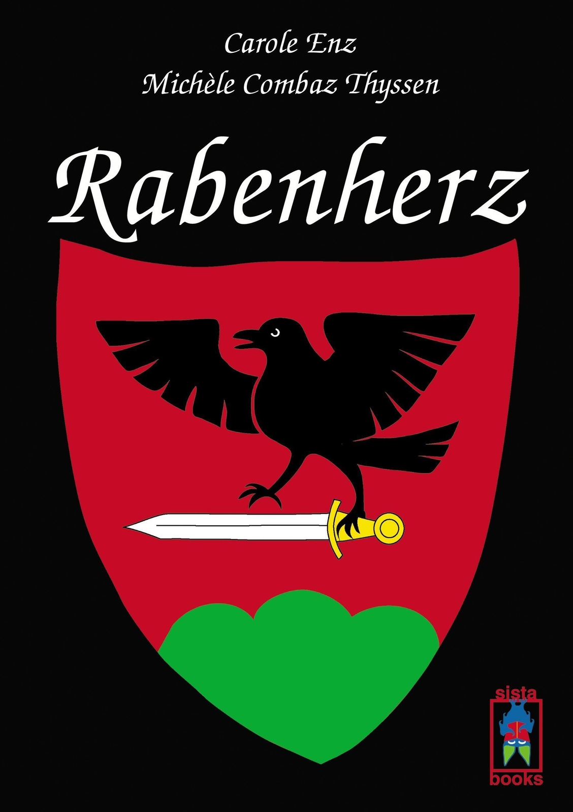 Thumbnail - Rabenherz Carole Enz (u. A.) Taschenbuch Paperback 300 S. Deutsch 2014