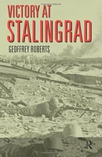 Victory at Stalingrad by Roberts, Geoffrey Paperback Book The Fast Free Shipping