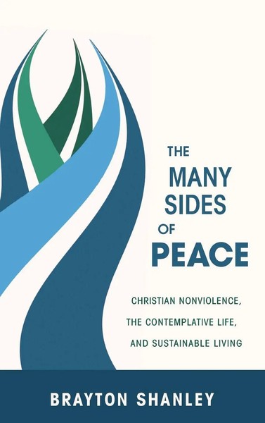Brayton Shanley | The Many Sides Of Peace | Buch | Englisch (2013) | Gebunden-image