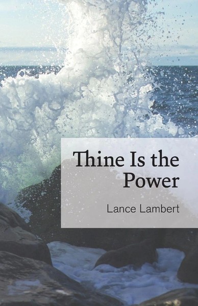Thine Is The Power | Lance Lambert | Taschenbuch | Kartoniert / Broschiert-image