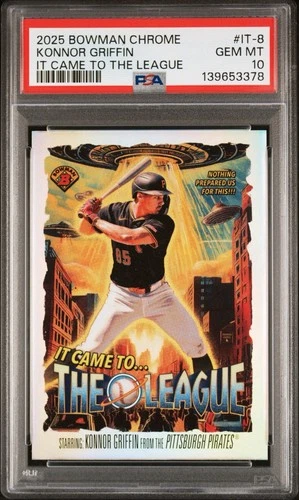 2025 Bowman Chrome It Came to the League Konnor Griffin #It -8 (RC) PSA 10