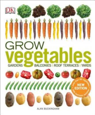 Grow Vegetables - Paperback By Buckingham, Alan - GOOD
